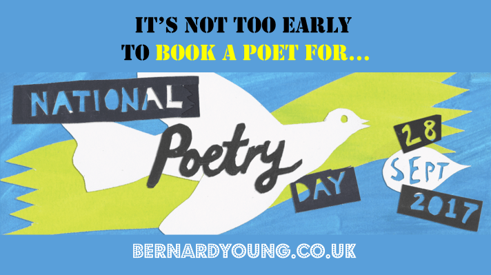 It's not too early to book Bernard Young, poet, for National Poetry Day 28 September 2017